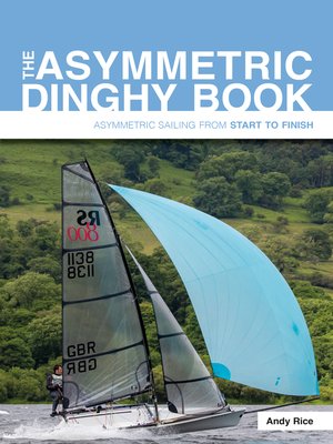 cover image of The Asymmetric Dinghy Book